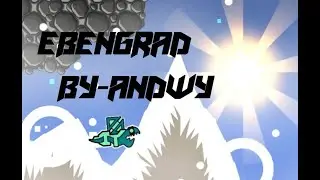 [GD] Ebengrad By-Andwy (hard 5)