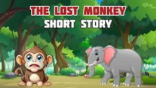 The Lost Monkey | Short Story | Kids Rise Stories