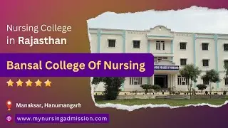 Bansal College Of Nursing   Hanumangarh Nursing Colleges -Rajasthan|mynursingadmission.com|