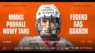 25. kolejka sezon 2025/2026: MMKS Podhale Nowy Targ vs Fudeko GAS Gdańsk | Nowy Targ, ul. Parkowa 14