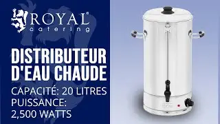 Distributeur d'eau chaude Royal Catering RCWK-20L | Pr&eacute;sentation du produit