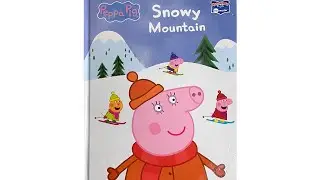 Peppa pig Snowy mountain | Peppa pig read aloud | read aloud | story time | Kids Circle Time