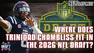 Trinidad Chambliss 2026 NFL Draft Projection: Round 1 or Day 2?