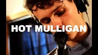 Hot Mulligan - 