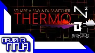 Square A Saw & Dubswitcher - Thermo (INSTRUMENTAL)