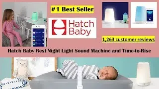 Hatch Baby Rest Night Light Sound Machine and Time-to-Rise 2019