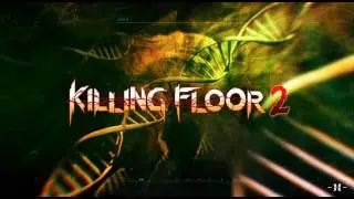 Killing Floor 2 Loading Screen - Green