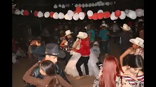 Bonito baile de boda, Ramiro y Hermila, desde las bocas, Jiménez del Teul, Última Parte.!!!