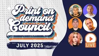 AMAZON MERCH CHANGES ARE WILD! Print on Demand Council July *LIVE*