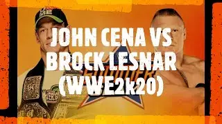 John cena Vs Brock Lensar (WWE2k20 online)