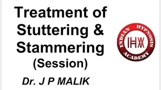 Hypnotic Session: Treatment of Stuttering and Stammering (English)