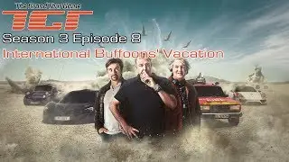 The Grand Tour GAME - Season 3 Episode 8 - International Buffoons' Vacation - Full Walkthrough