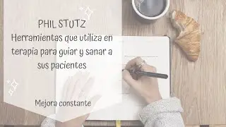 9 Herramientas del documental Stutz, de Jonah Hill | Mejora Constante