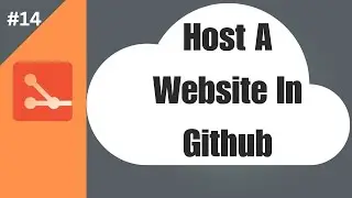 #14 How to Host a Website in GitHub Pages for Free |Git for Dummies & Slow learners Tutorial 2024