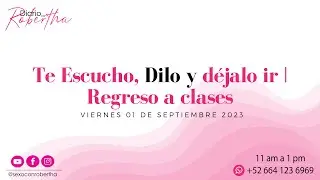 DIARIO CON ROBERTHA 📻: Regreso a clases