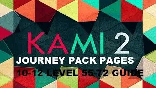 KAMI 2 Journey Pack Pages 10-12 Level 55-72 Walkthrough (State of Play Games)