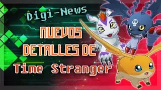TODOS los NUEVOS DETALLES de DIGIMON STORY TIME STRANGER