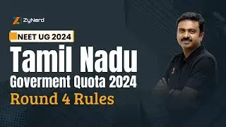 Tamil Nadu Government Quota 2024 | Round 4 Rules - NEET UG 2024