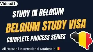Study in Belgium from Pakistan 🇧🇪 | Complete Reality Series Introduction