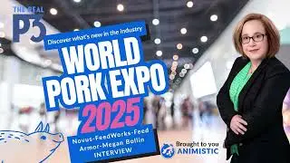 World Pork Expo 2025: New Innovations in Swine Nutrition, Health & Biosecurity #podcast #interview