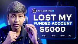 How I lost my funded account | The Psychology Behind My Funded Loss