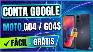 Como remover conta Google Moto G04 / G04s
