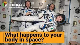 What happens to the human body in space? Effects of zero gravity explained