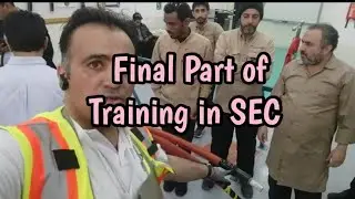 Final Part | SEC training Center| Life with Kashif pardesi