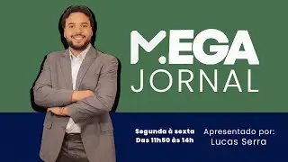 JORNAL DA MEGA - LUCAS SERRA - 27/01/2026