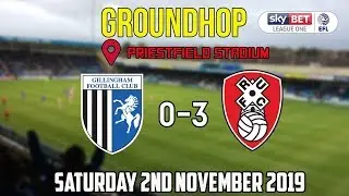 GROUNDHOP: The Priestfield Stadium - Gillingham vs Rotherham (2/11/19)