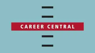Career Central: Overview