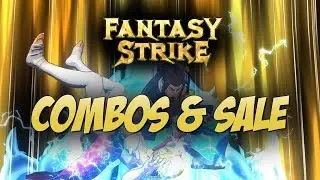 Fantasy Strike Combos & SALE