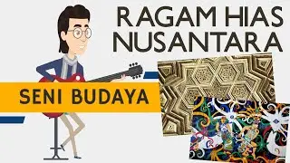 RAGAM HIAS NUSANTARA | Seni Budaya