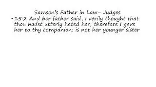 Samson's Father in Law: Judges