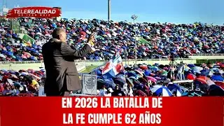 En 2026 La Batalla de la Fe cumple 62 a&ntilde;os.