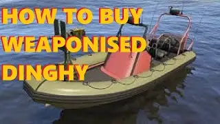 How to buy the Weaponized Dinghy in GTA 5 online