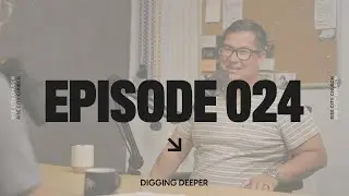 The Mission with God | Digging Deeper 024