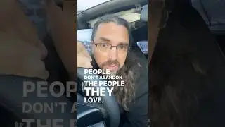 People don&rsquo;t abandon people they love #mindset #manipulation #mentalhealth #healing #trending #viral
