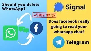 WhatsApp Privacy policy Update || Should you delete WhatsApp & switch to signal or telegram ?