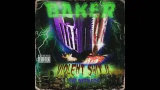 BAKER - BREAK YOU OFF (Prod. TENNGAGE)