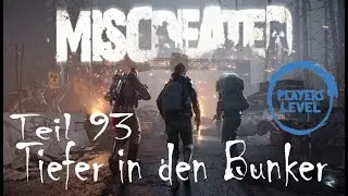 Miscreated - #093 Tiefer in den Bunker - Multiplayer Let's Play in deutsch [2021]
