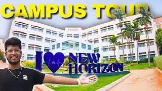 NEW HORIZON CAMPUS TOUR | NEW HORIZON COLLEGE OF ENGINEERING  Bangalore | NEW HORIZON College Review
