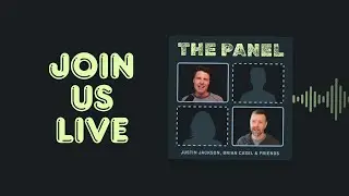 THE PANEL PODCAST &ndash; live with Justin Jackson and Brian Casel