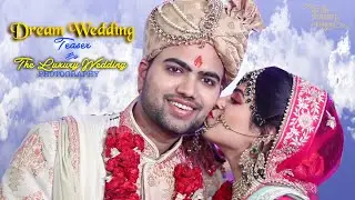 Gaurav &hearts;️  Surbhi | Wedding Teaser | Dream Wedding Teaser | Creative Teaser 2020 | #Tlw