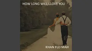 How Long Will I Love You (Instrumental Wedding Version)