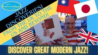 Jazz Discoveries!: From the UK to the US and Beyond!