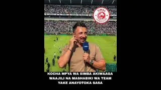 KOCHA MPYA WA SIMBA | KOCHA WA TS GALAXY YA SOUTH AFRICA NDIYE KOCHA NA MRITHI WA PANTEV 