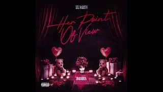Lil Darius - Be Honest (Official Audio) [from Her Point of View]