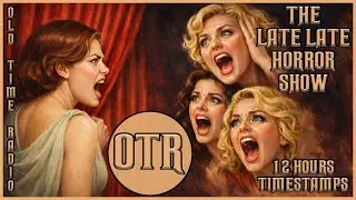 A CBS Radio Mystery Theater Mix / A Midnight Burial / Old Time Radio / All Night Long 12 Hours