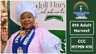 8th Adult Harvest CCC Hymn 410 (Bukun fun wa Oluwa ...) CCC Redemption Parish Winnipeg ,Canada
